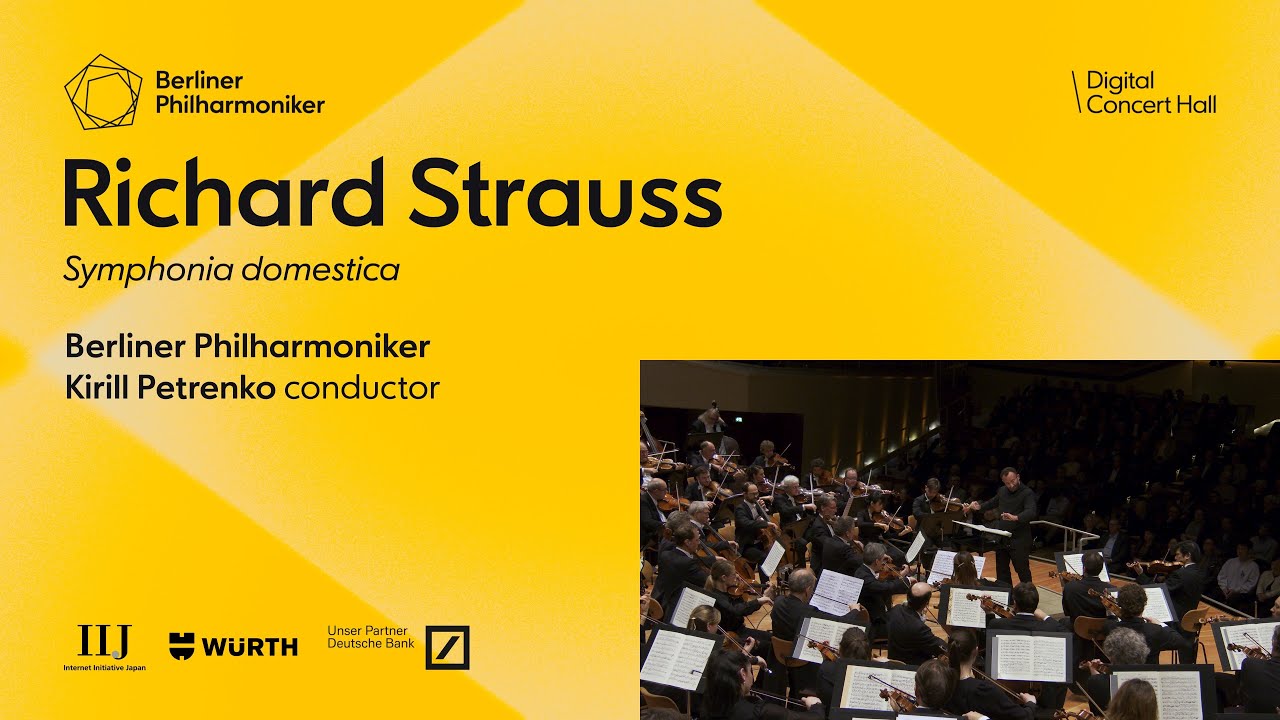 Strauss: Symphonia domestica / Petrenko · Berliner Philharmoniker