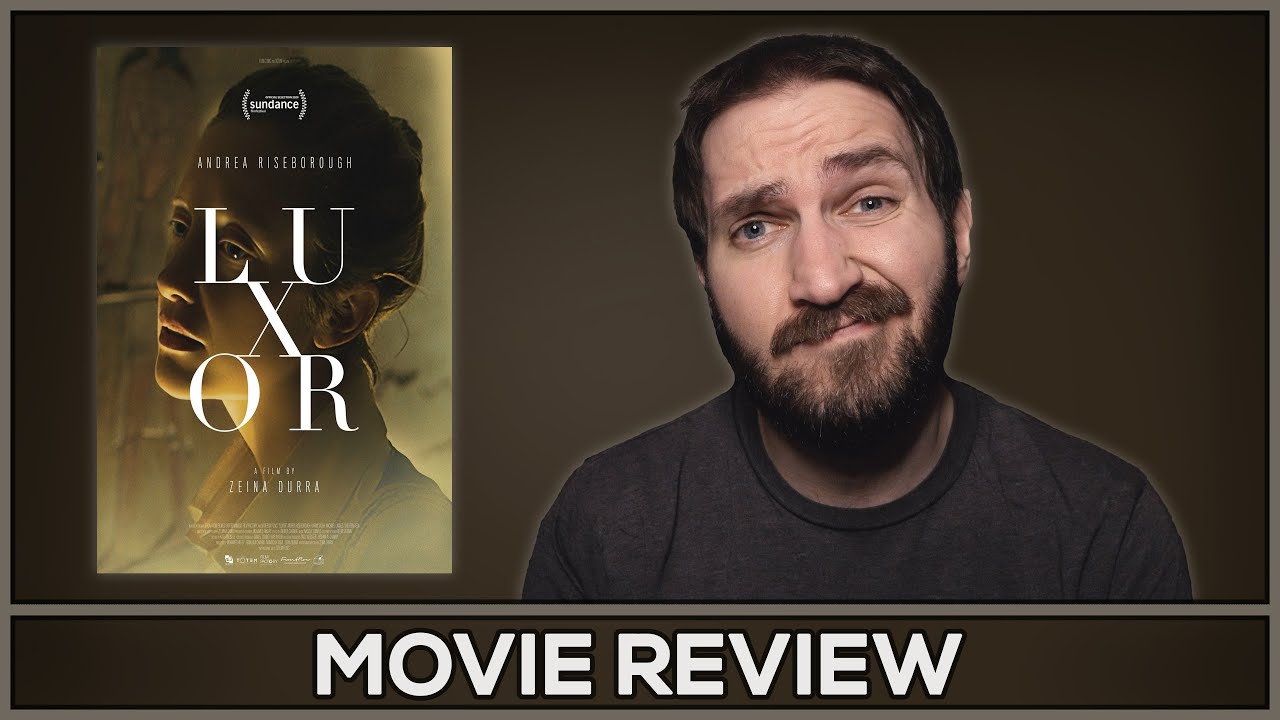 Luxor - Movie Review - (No Spoilers)