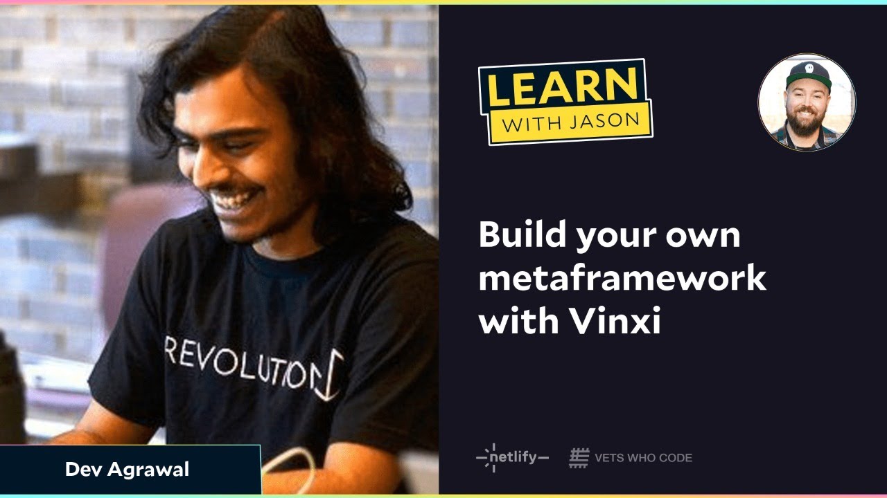 LWJ: Build your own metaframework with Vinxi with Dev Agrawal