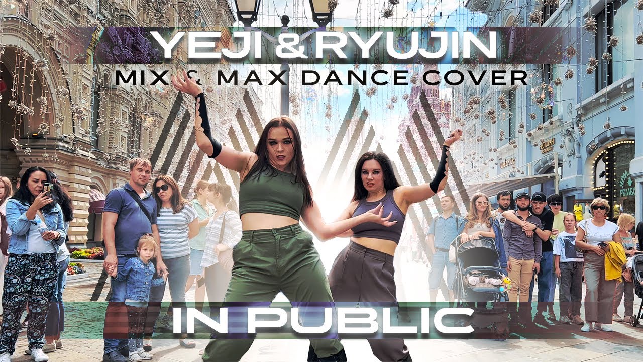 [K-POP IN PUBLIC][ONE TAKE] ITZY YEJI & RYUJIN - MIX & MAX Break My Heart Myself dance cover by SELF