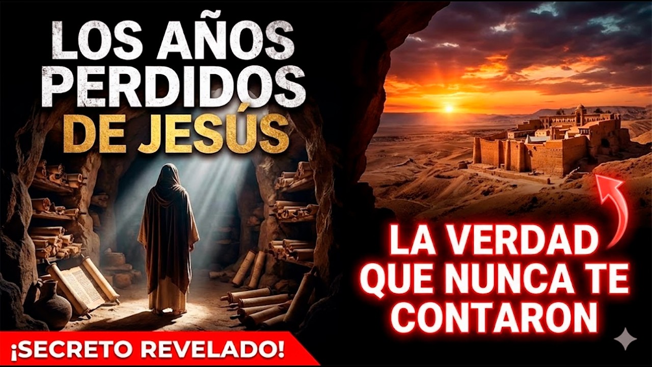 Años Perdidos de Jesús: 