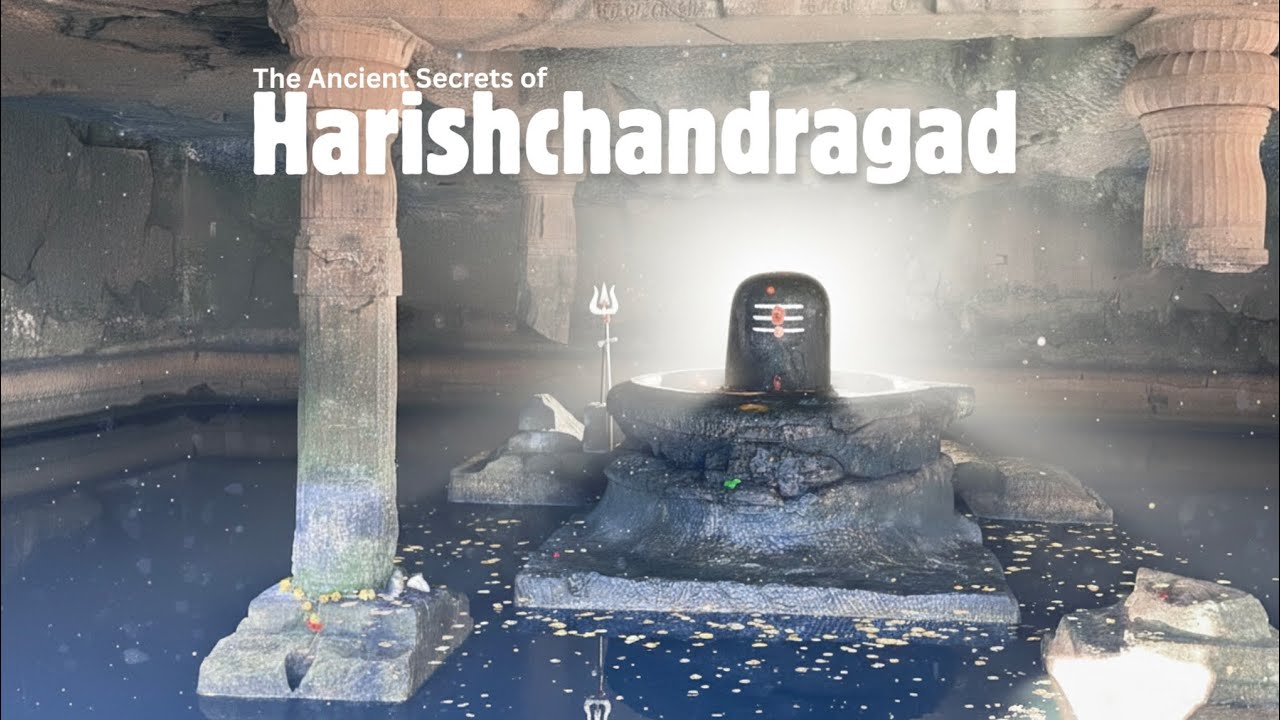 The Ancient Secrets Of HARISHCHANDRAGAD..