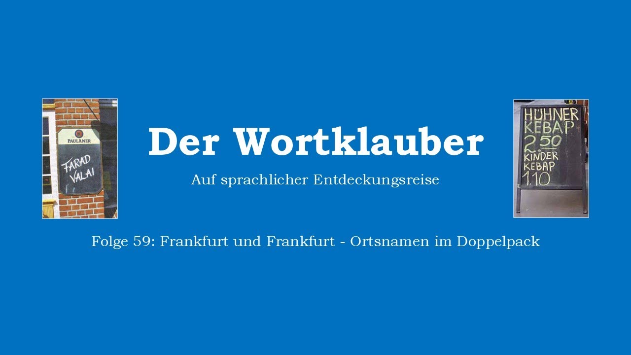 Der Wortklauber: Folge 59 (Ortsnamen)