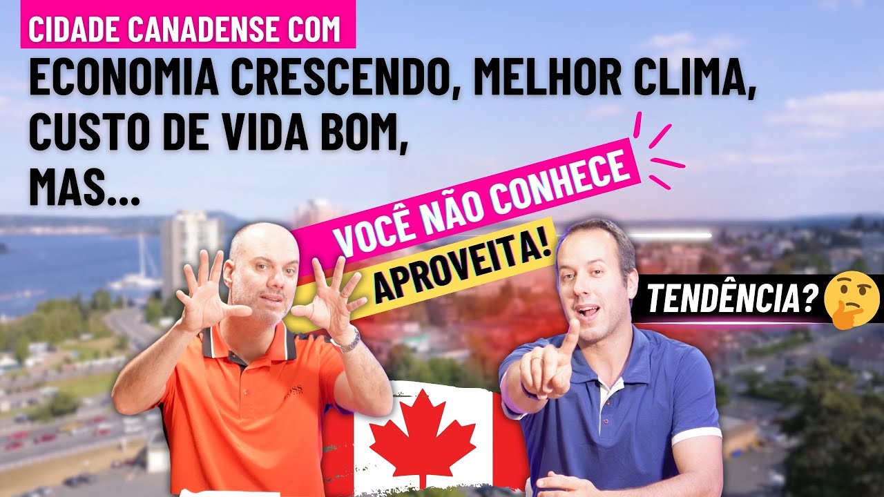 Melhor clima do Canadá mas ninguém conhece (tem emprego, faculdade e imigração)