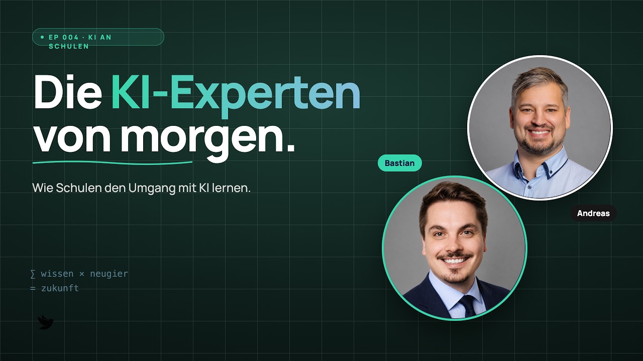 EP 004 - Die KI-Experten von morgen: Der Umgang mit KI an Schulen