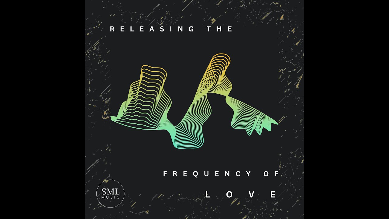 Releasing the Frequency of Love (Recorded Live) - SML Music, frequency, engagement in heaven, Jesus,