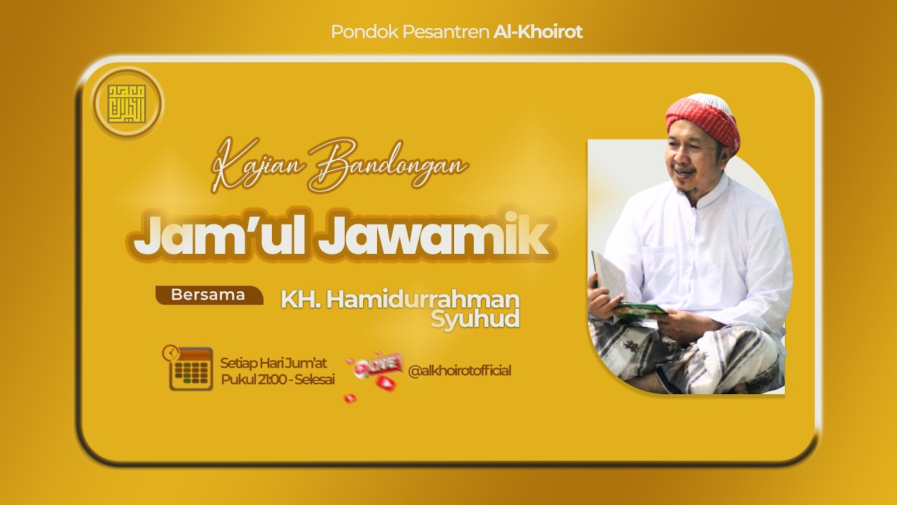 🔴 LIVE | Kajian Kitab Jam'ul Jawami (13/02/2026)