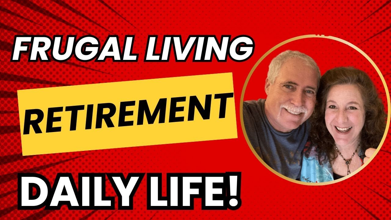 LIVING WELL ON LESS! HOW WE SPEND OUR DAYS! FRUGAL RETIRED COUPLE!