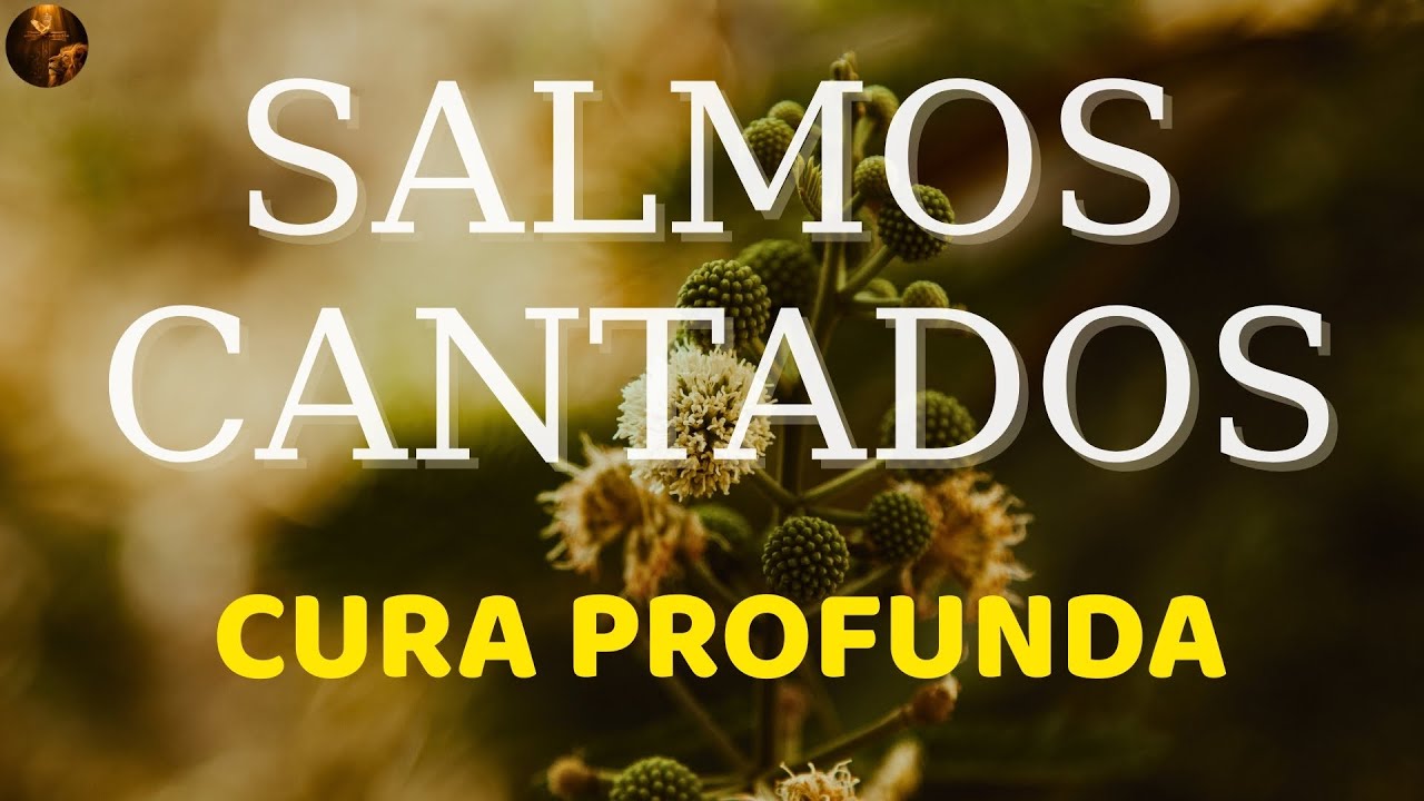 1 Hora de Salmos Cantados | Cura Profunda Para o Coração Cansado