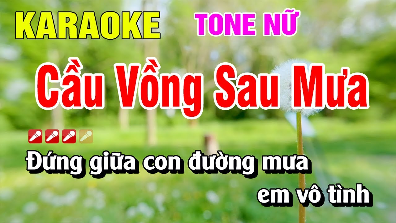 Karaoke Cầu Vồng Sau Mưa Tone Nữ Nhạc Sống | Hoàng Luân
