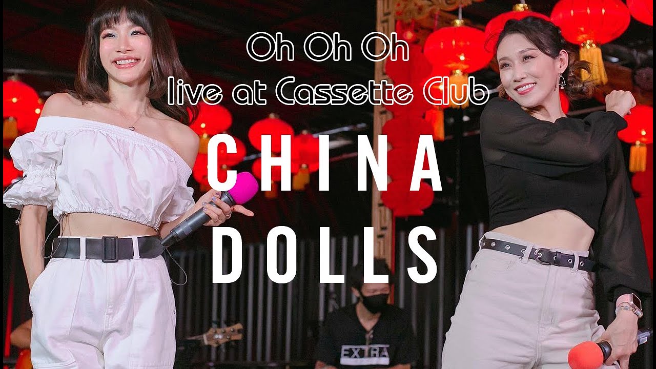 [Live Cut] China Dolls (ไชน่าดอลส์, 中國娃娃) - Oh Oh Oh live at Cassette Club
