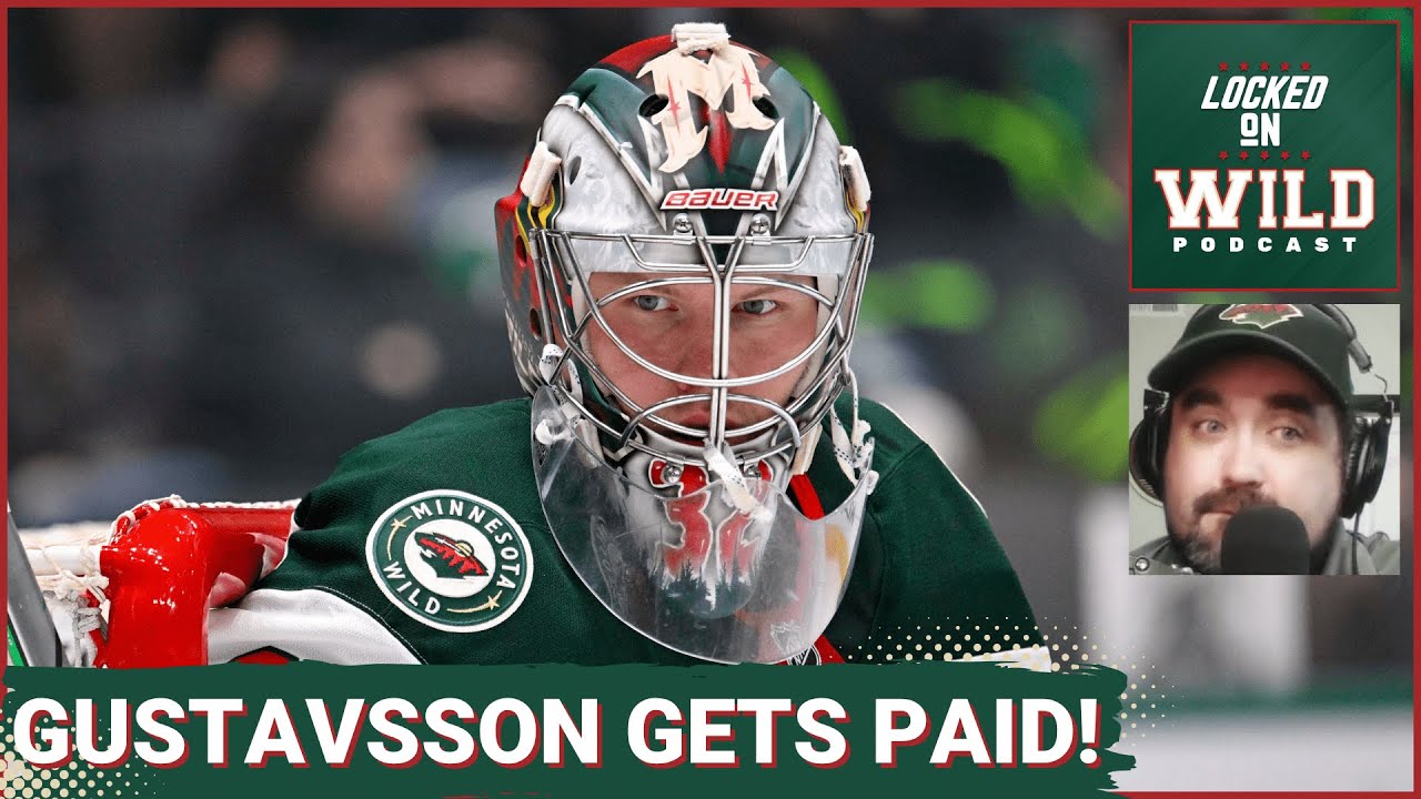 BREAKING: Wild COMMIT to Filip Gustavsson Long-Term | Is Gustavsson Most UNDERRATED NHL Goalie?