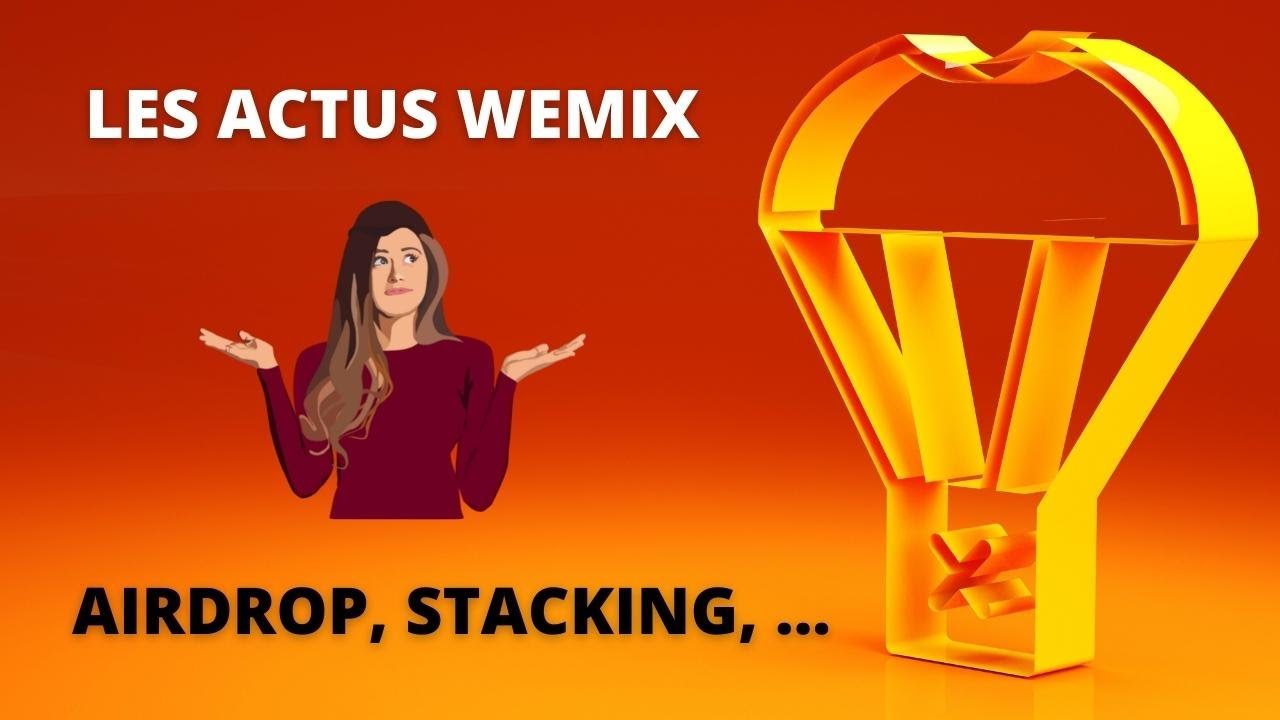Les Actus WEMIX : 