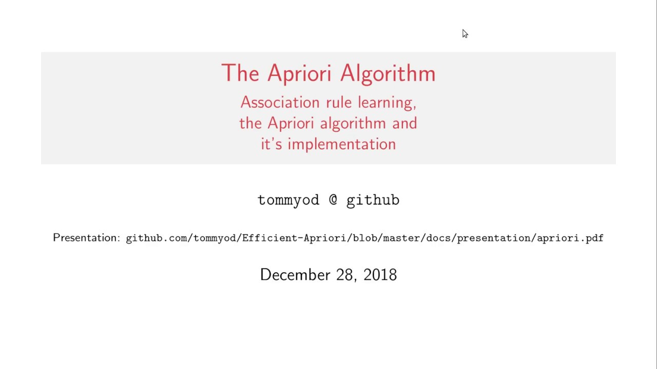 The Apriori algorithm