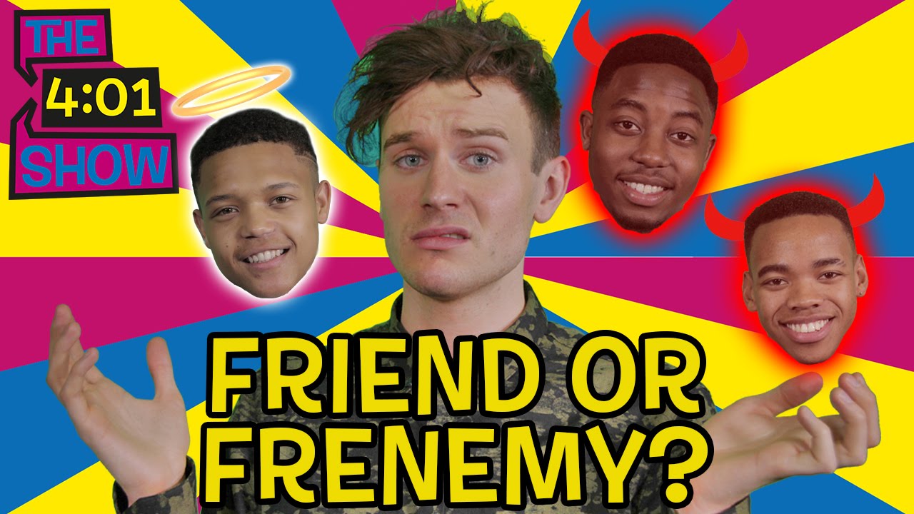 How to spot a frenemy | Mandem On The Wall | 4:01 Show