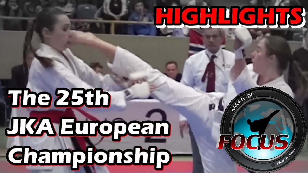 The 25th JKA European Championship - Highlights