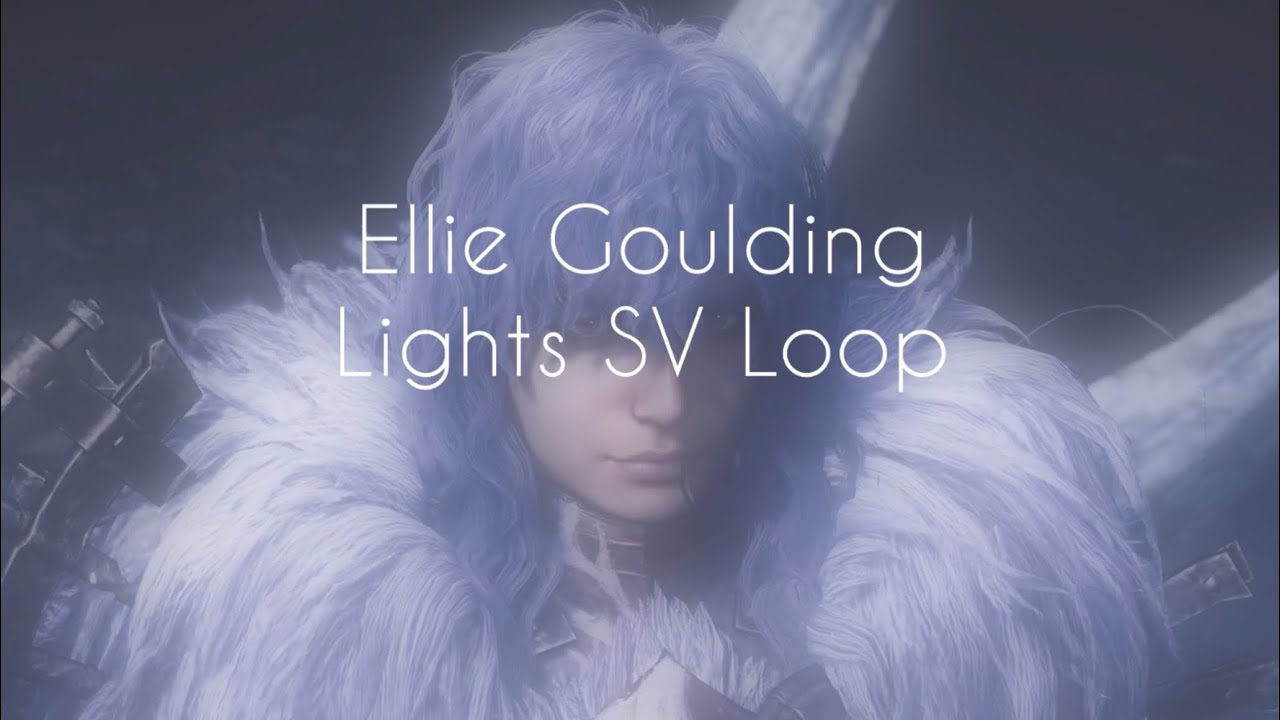 Ellie Goulding Lights SV but that last part looped