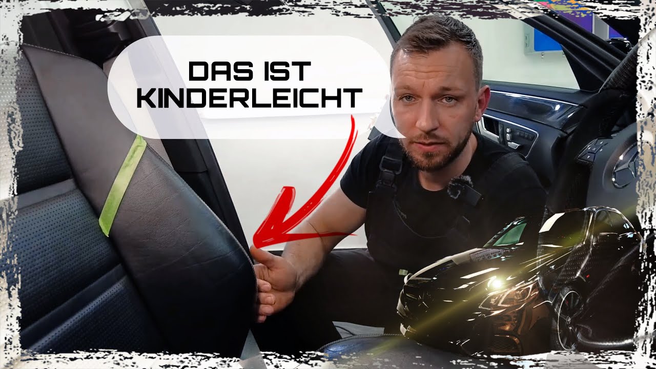 Mercedes E63S AMG Verkaufs-Aufbereitung + Leder reparieren/ nachf&auml;rben f&uuml;r EINSTEIGER