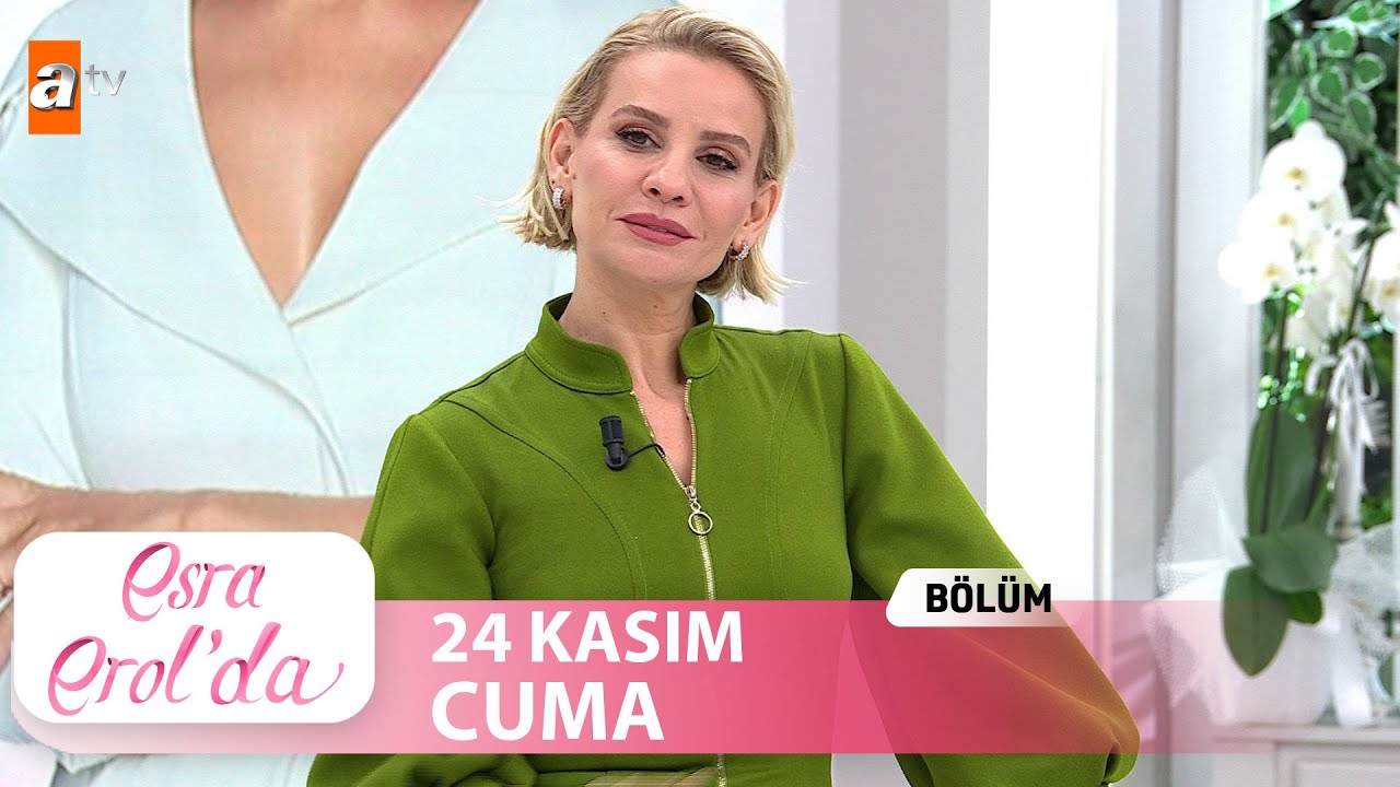 Esra Erol'da 24 Kasım 2023 | Tek Par&ccedil;a