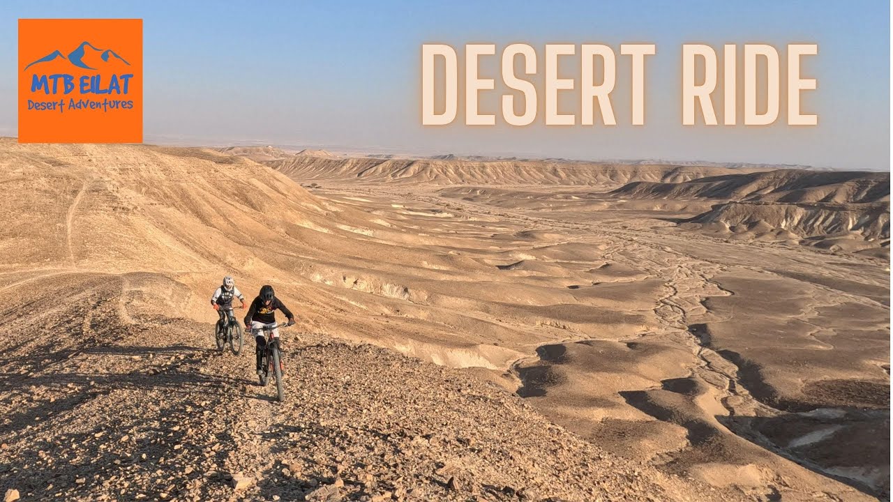 Desert Ride In Isreal (Neot Smadar and Yahel area at the Arava valley)
