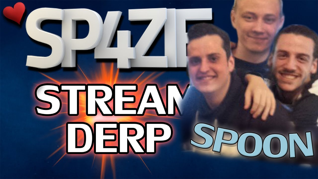 &hearts;  Stream Derp - #112 SPOON