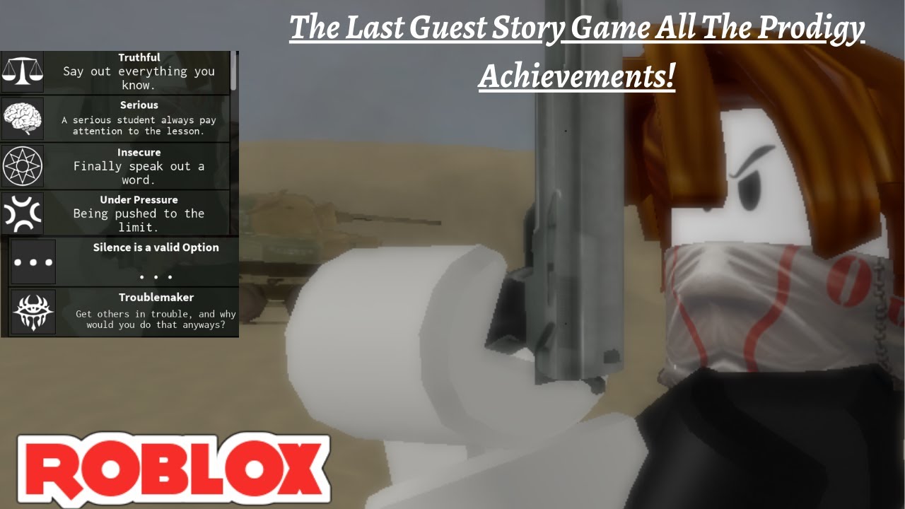 The Last Guest Story Game All The Prodigy Achievements!