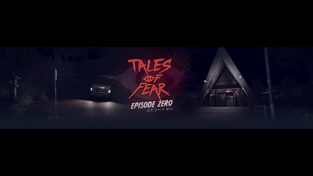 Tales of Fear - Episode Zero Demo (Road to 300 Subscribers) Live Broadcast
