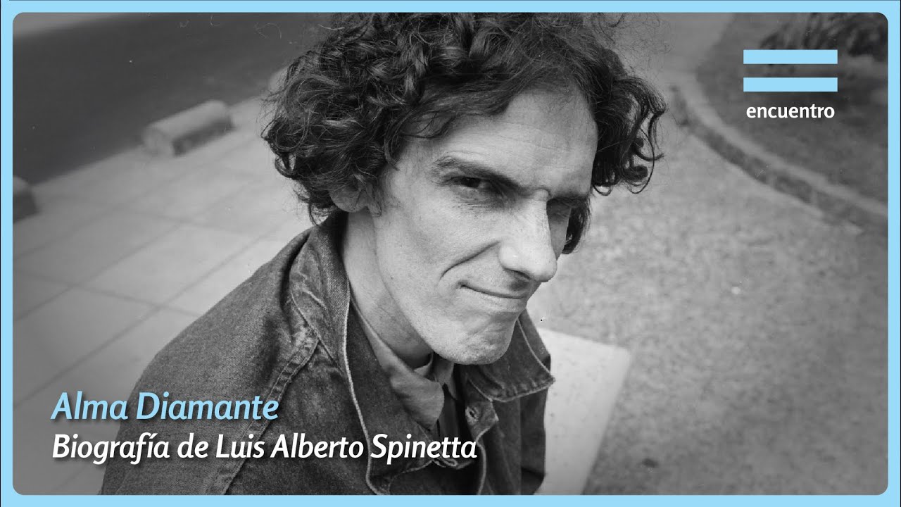 Alma de Diamante | Biografía de Luis Spinetta | Quizás Porque | Encuentro