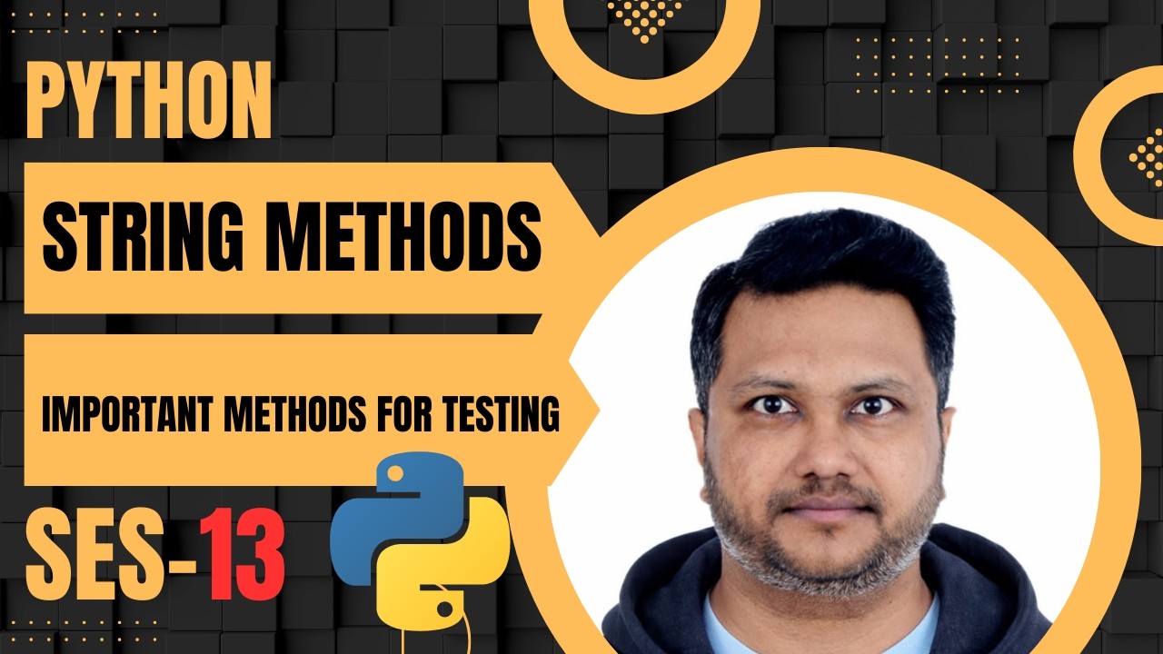 Python #13 - Master Python Strings in One Video | All Important String Methods