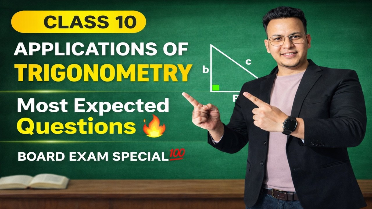 APPLICATIONS OF TRIGONOMETRY CLASS-10TH ,PART-3 EXAM BOOSTER MOST EXPECTED QUESTIONS  80/80