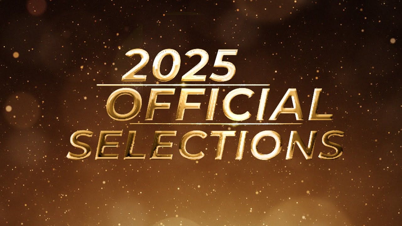 2025 Official Selection