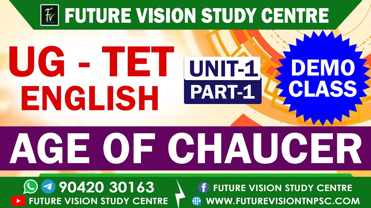 UG - TET -  ENGLISH  -  AGE OF CHAUCER - UNIT - PART -1  - DEMO CLASS - NEW SYLLABUS
