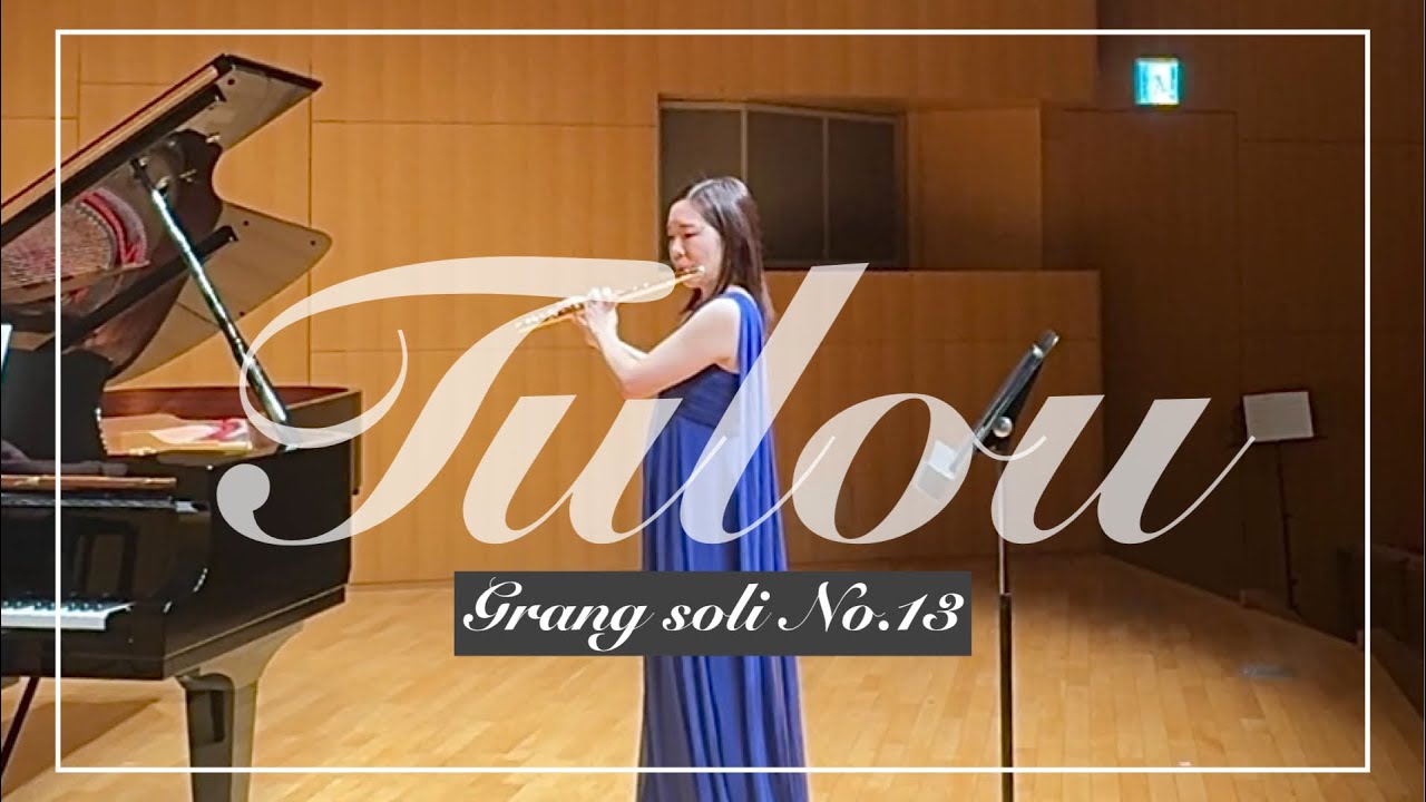 J.L.Tulou / Grand Solo No.13〜トゥルー グランソロ13番