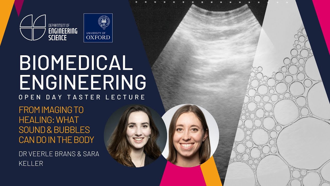 University of Oxford Engineering Science - Open Days - Biomedical Imaging