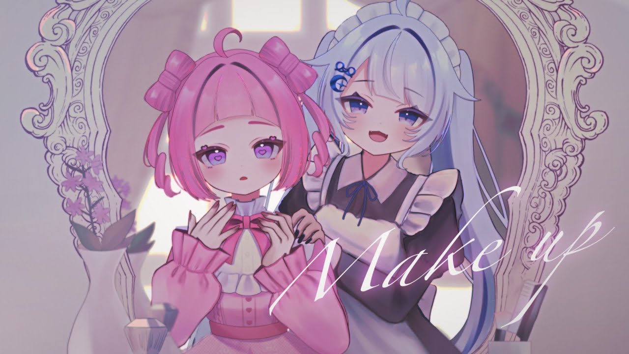 Makeup - 香椎モイミ / covered by青猫りる&天満福゜