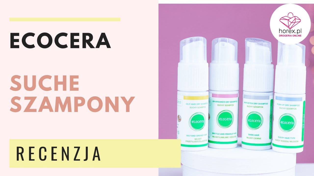 🤨🌿 ECOCERA SUCHY SZAMPON &ndash; Jak stosować?  🌿🤨