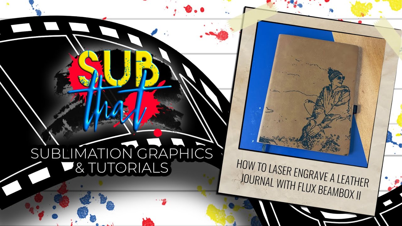 How to Laser Engrave a Faux Leather Journal with Flux Beambox II