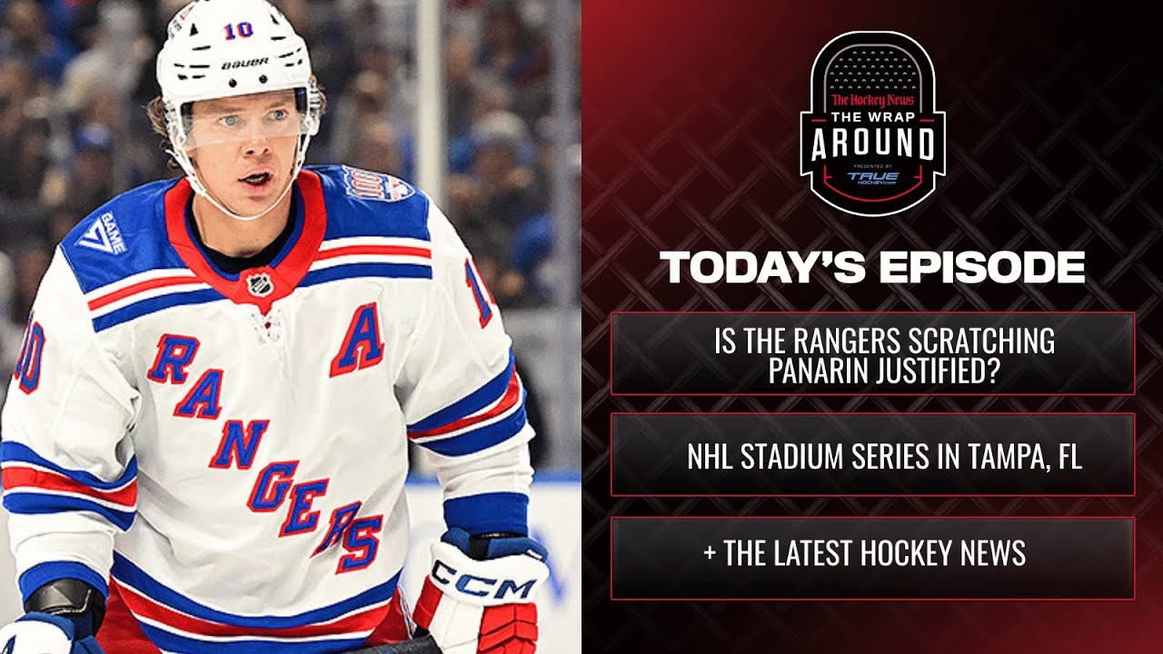 The Wraparound: Are The Rangers Justified In Holding Artemi Panarin Out Of The Lineup?