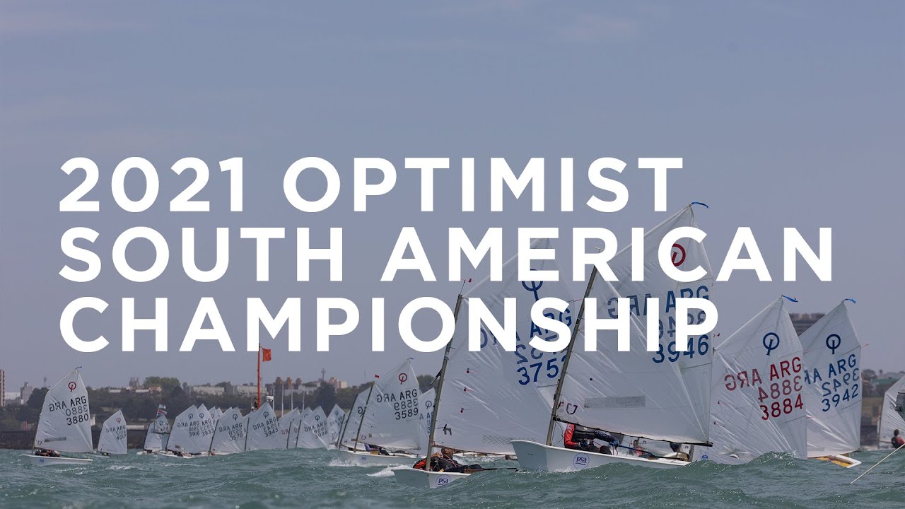 Sudamericano de Optimist 2021 | Official Aftermovie