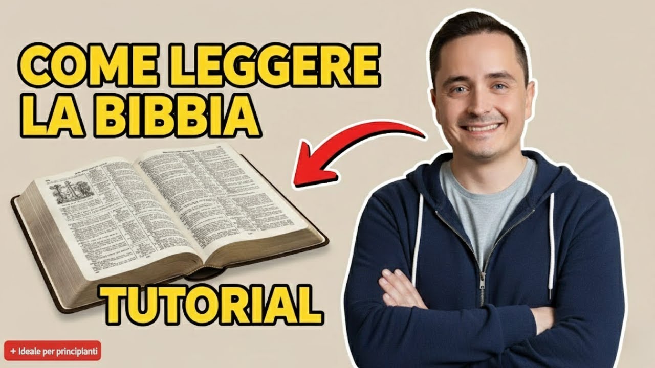 Come leggere la Bibbia TUTORIAL