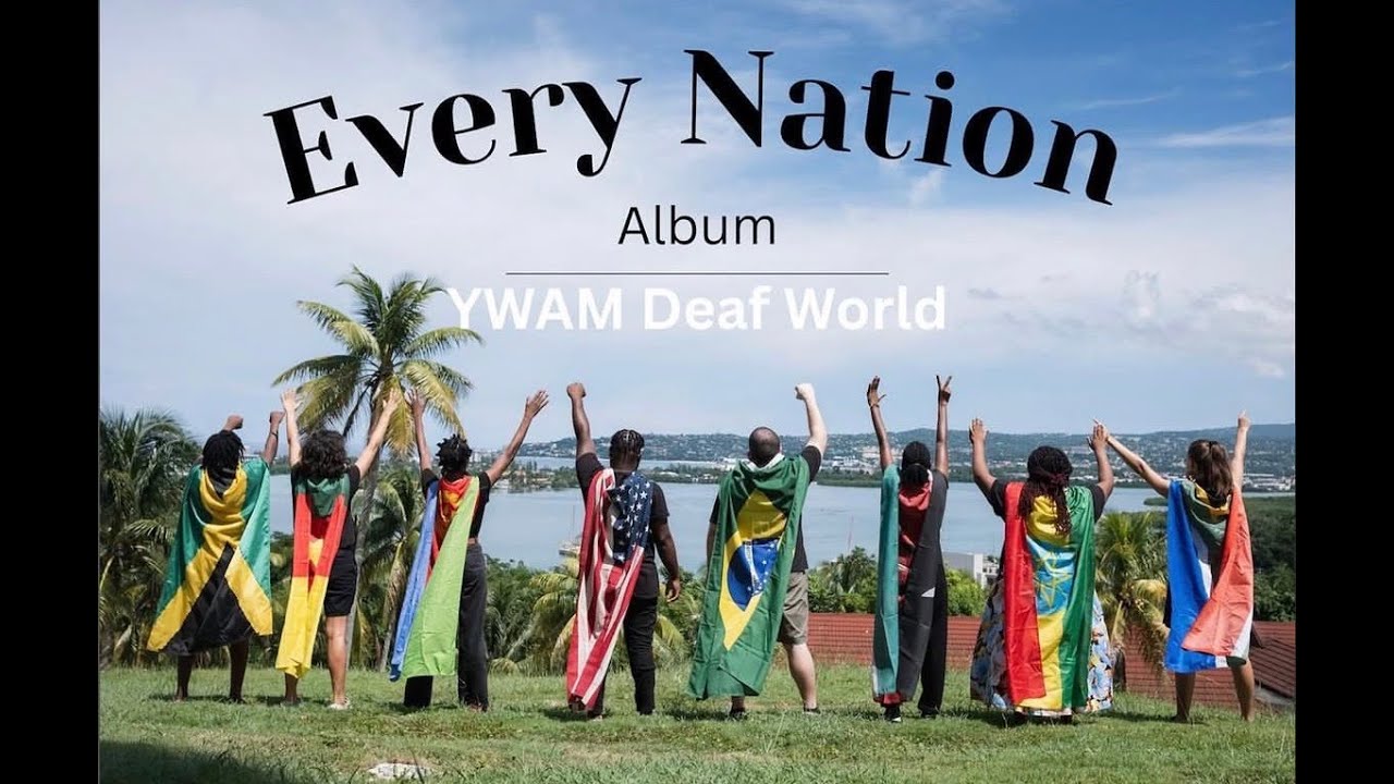 Every Nation - Signed Worship