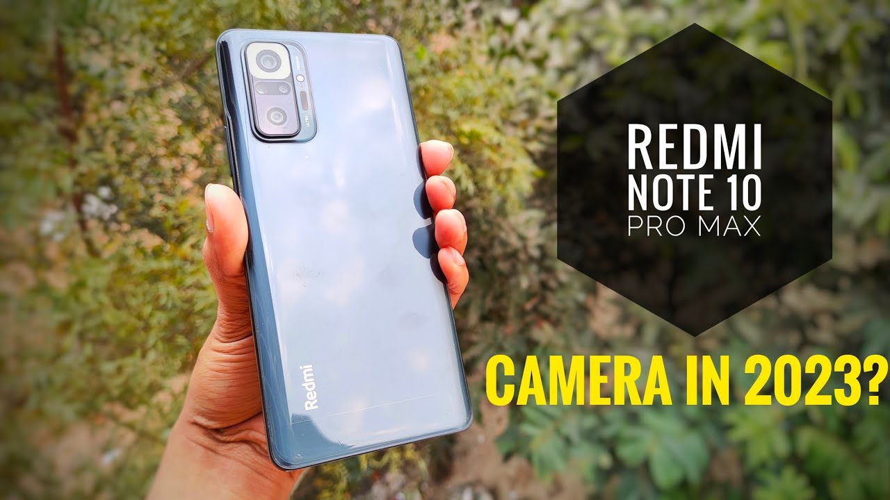 Redmi Note 10 Pro Max Camera Test in 2023