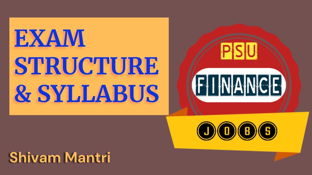 PSU FINANCE SYLLABUS | PSU JOBS | Shivam Mantri