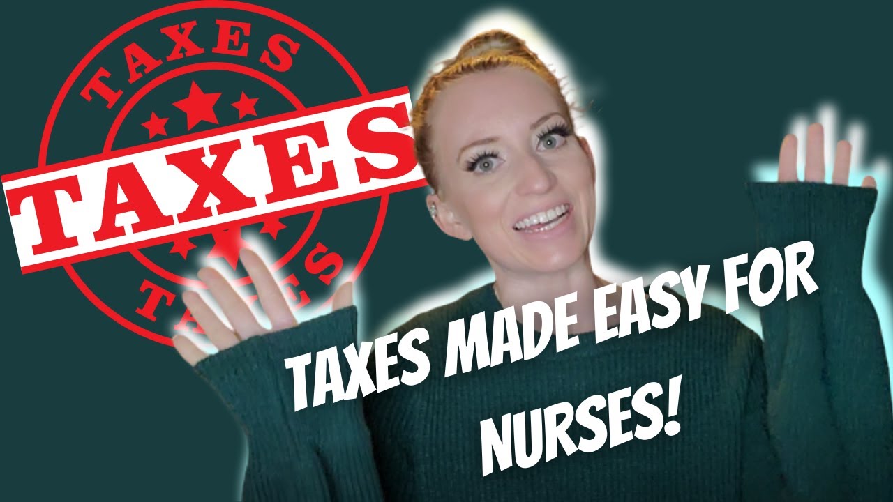 How to file taxes as a travel nurse // Travel Nursing