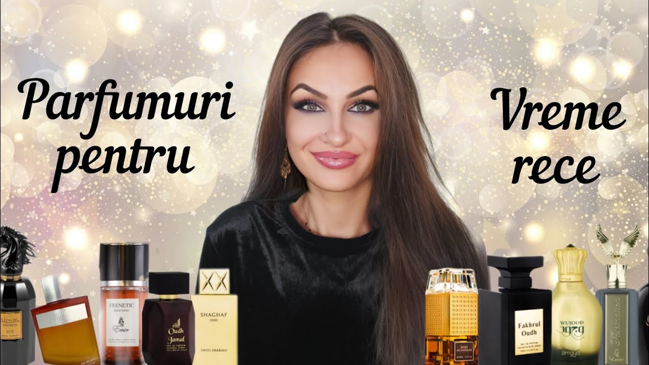 🧿 Parfumuri pentru vreme rece ■ Middle Eastern Edition 🧿