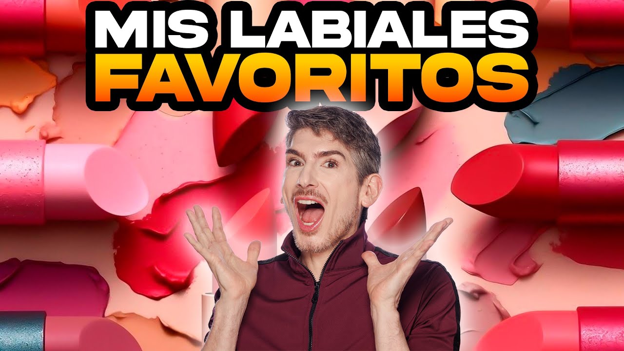 MIS LABIALES FAVORITOS 2024 / LARGA DURACION Y COMODOS
