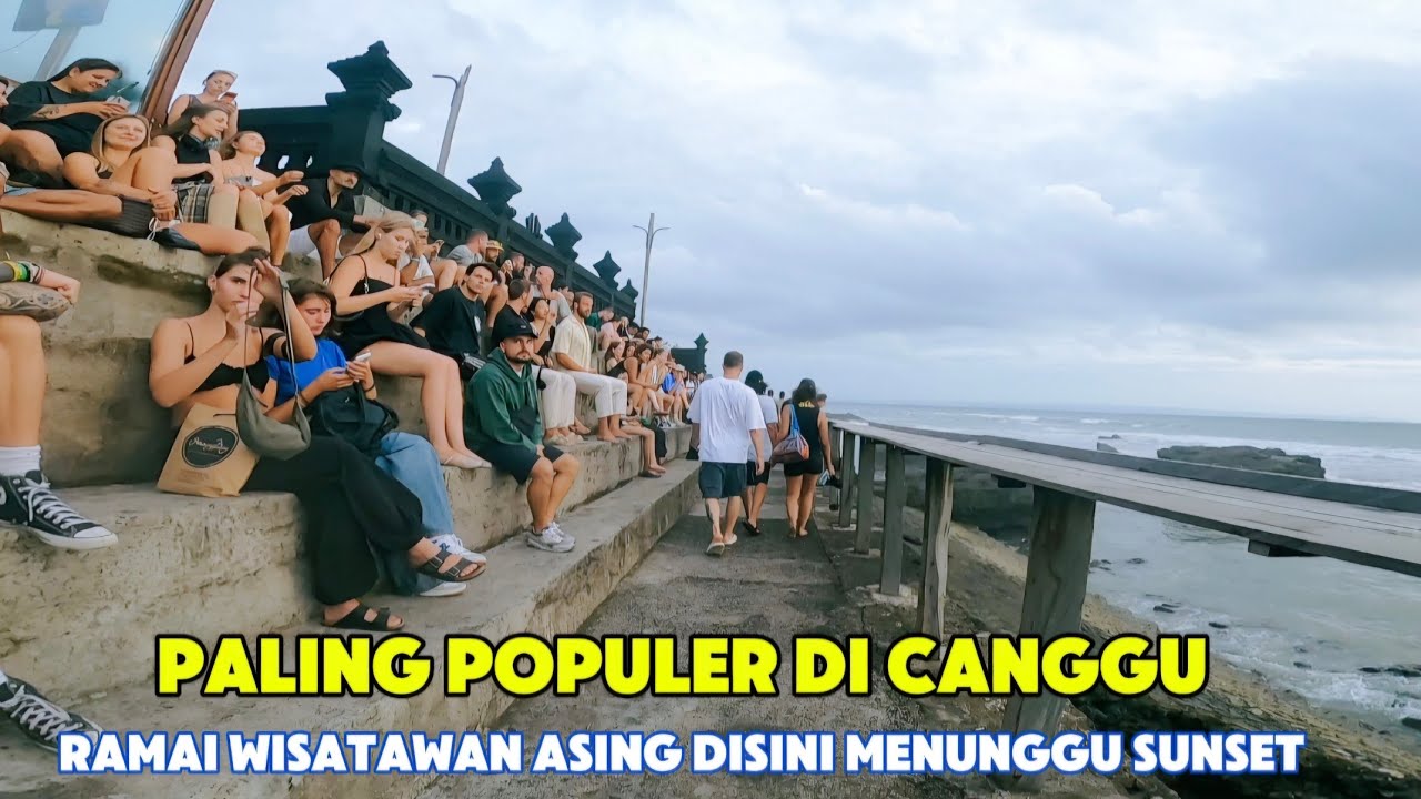 ECHO BEACH PANTAI PALING POPULER DI CANGGU BALI YANG SELALU PENUH WISATAWAN ASING
