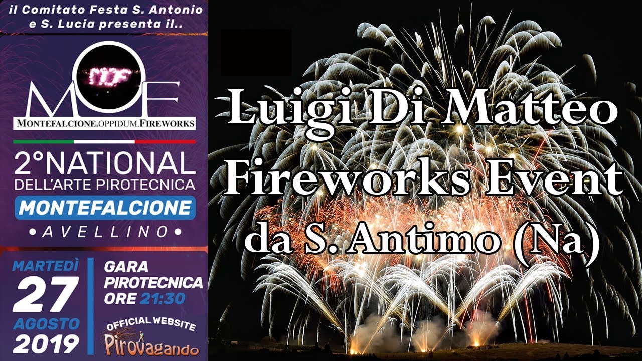 MONTEFALCIONE (Av) - 2° NATIONAL dell'ARTE PIROTECNICA 2019 - LUIGI DI MATTEO FIREWORKS