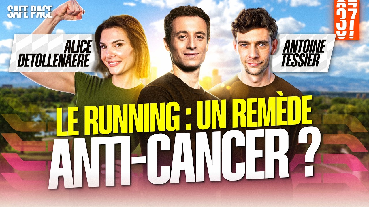 RUNNING: AN ANTI-CANCER REMEDY? With Alice Detollenaere and Antoine Tessier