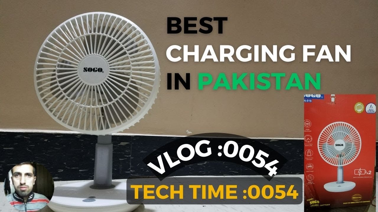 Solution of Karachi Hot Weather - Sogo Charging Fan - Vlog 54
